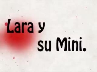 Lara y su mini la vebkāmera