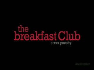 A breakfast klubs parodija andy san dimas, breanne benson, brooke van buuren, faye reagan, samantha ryan, syren sexton, tessa taylor