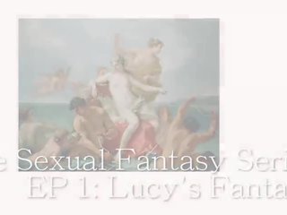 Lucy lives out her fantasy - ersties